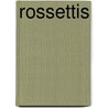 Rossettis by Elisabeth Luther Cary