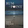Rum Point by Rick Wilber