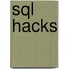 Sql Hacks door Gordon Russell