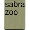 Sabra Zoo by Mischa Hiller