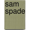 Sam Spade door Onbekend