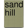 Sand Hill door Onbekend