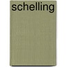 Schelling door Jacques Matter