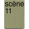 Scène 11 door Onbekend