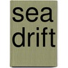 Sea Drift door Hercules Robinson