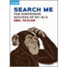 Search Me by Neil Taylor