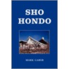 Sho Hondo door Mark Gaber