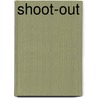 Shoot-Out by Mike Lupica