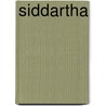 Siddartha by Herrmann Hesse