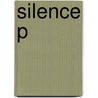 Silence P door Vijay Tendulkar