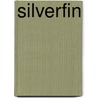 Silverfin door Charlie Higson