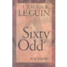 Sixty Odd door Ursula Leguin