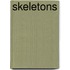 Skeletons