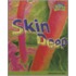 Skin Deep