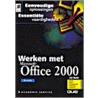 Werken met Microsoft Office 2000