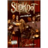 Slipknot by Joel McIver