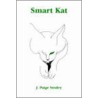 Smart Kat door J. Paige Straley
