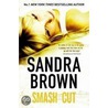 Smash Cut door Sandra Brown
