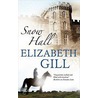 Snow Hall by Elizabeth Gill