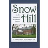 Snow Hill door Denise A. Seachrist