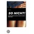 So nicht!