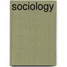 Sociology door John M. 1866-1949 Gillette