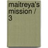 Maitreya's mission / 3