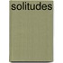 Solitudes