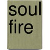 Soul Fire by R.F. Long