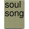 Soul Song by Father Eugene O'Hagan