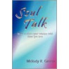 Soul Talk door Melody Green