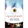 Spaceland by Rudy Von B. Rucker