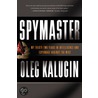 Spymaster door Oleg Kalugin