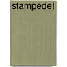 Stampede! door Laura Purdie Salas