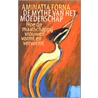 De mythe van het moederschap by A. Forna