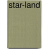 Star-Land door Sir Robert Stawell Ball