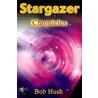 Stargazer by Bob Hush