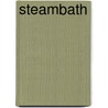 Steambath door Bruce Jay Friedman