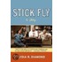 Stick Fly