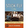 Stick Fly door Lydia R. Diamond