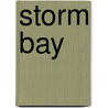 Storm Bay door Jessica Blair