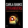 Strangers door Carla Banks