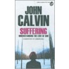 Suffering door John Calvin