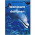 Walvissen en dolfijnen