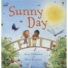 Sunny Day by Anna Milbourne