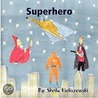 Superhero door sheila kieliszewski