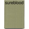 Sureblood door Susan Grant