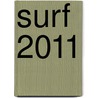 Surf 2011 door Onbekend