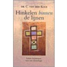 Hinkelen binnen de lijnen door C. van der Kooi