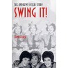 Swing It! door John Sforza